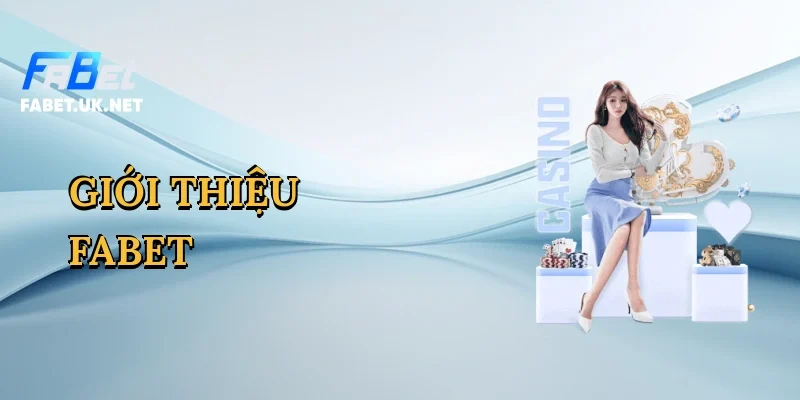 gioi-thieu-fabet-1