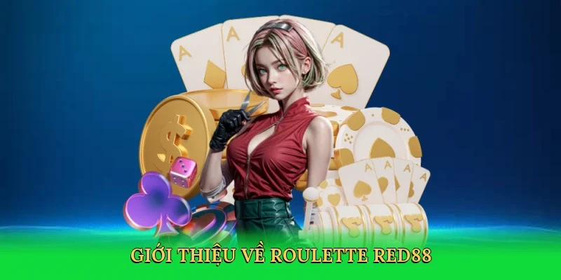 Giới thiệu về Roulette Red88