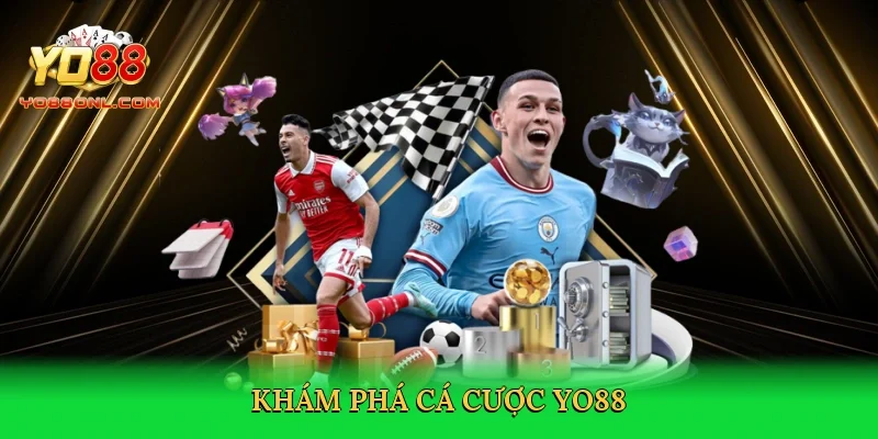 Khám phá cá cược Yo88