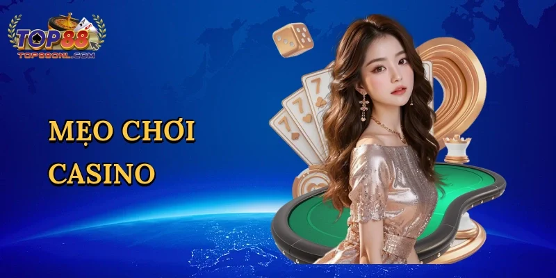 Mẹo chơi casino