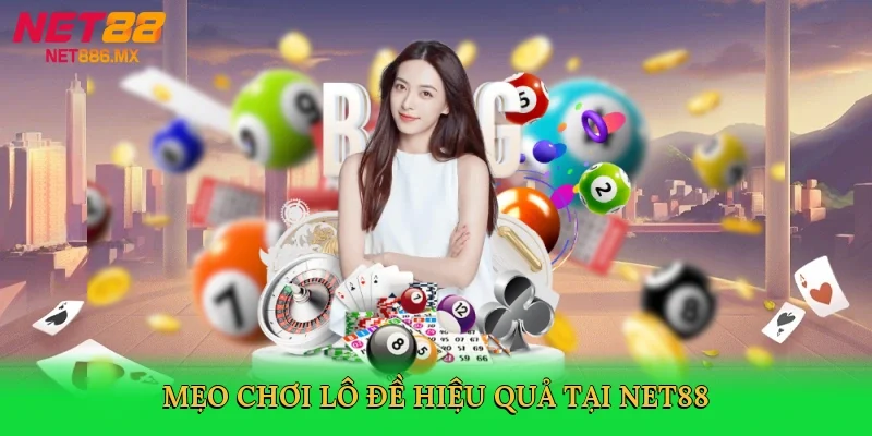 meo-choi-lo-de-hieu-qua-tai-net88-4