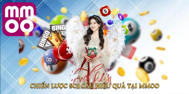 Chiến lược soi cầu hiệu quả tại MMOO